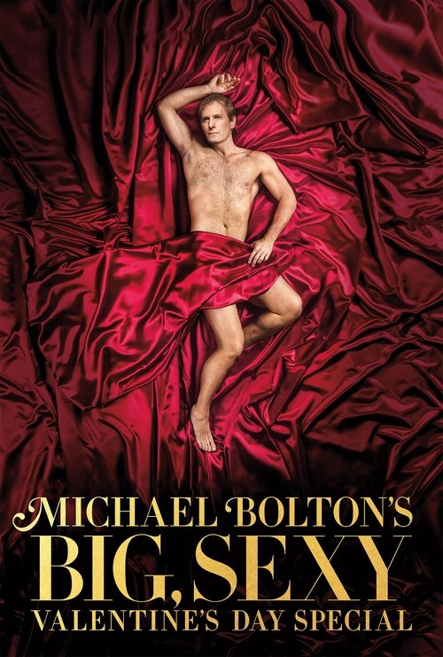 Michael Bolton's Big Sexy Valentine's Day Special poster