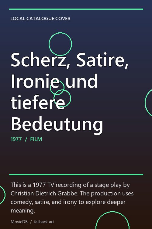 Scherz, Satire, Ironie und tiefere Bedeutung poster