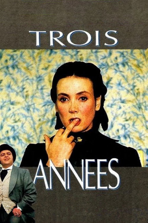 Trois Annees poster