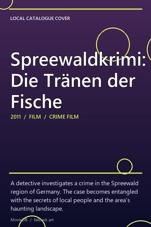 Spreewaldkrimi: Die Tränen der Fische poster
