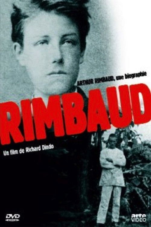 Arthur Rimbaud - Une biographie poster