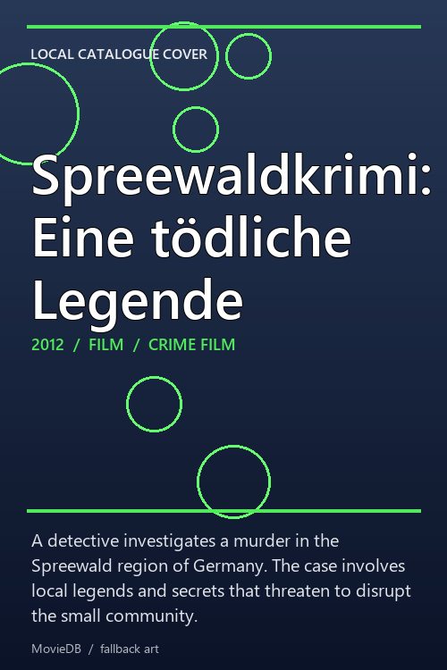 Spreewaldkrimi: Eine tödliche Legende poster