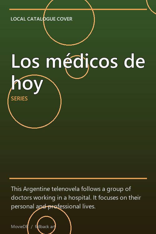 Los médicos de hoy poster