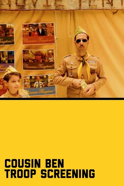 Cousin Ben Troop Screening with Jason Schwartzman poster