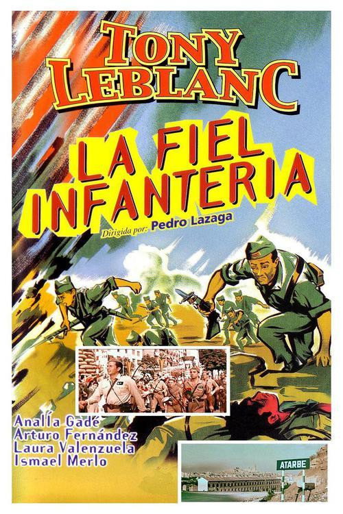 La fiel infantería poster