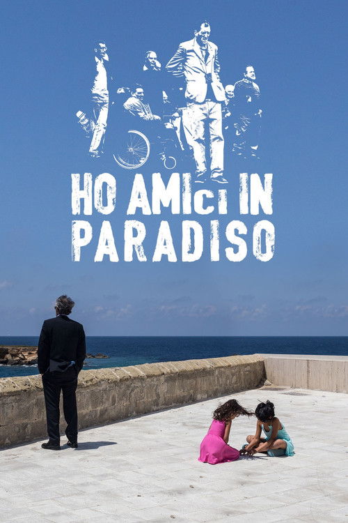 Ho amici in paradiso poster