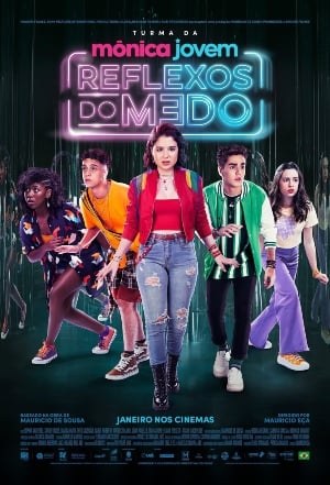 Turma da Mônica Jovem: O Filme poster