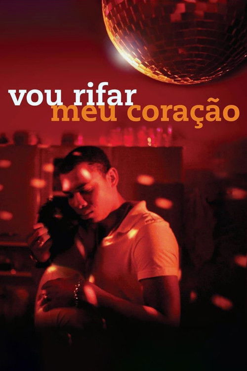 Vou Rifar meu Coração poster