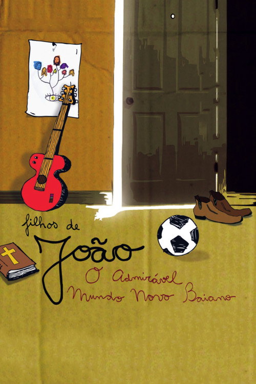 Filhos de João: O Admirável Mundo Novo Baiano poster