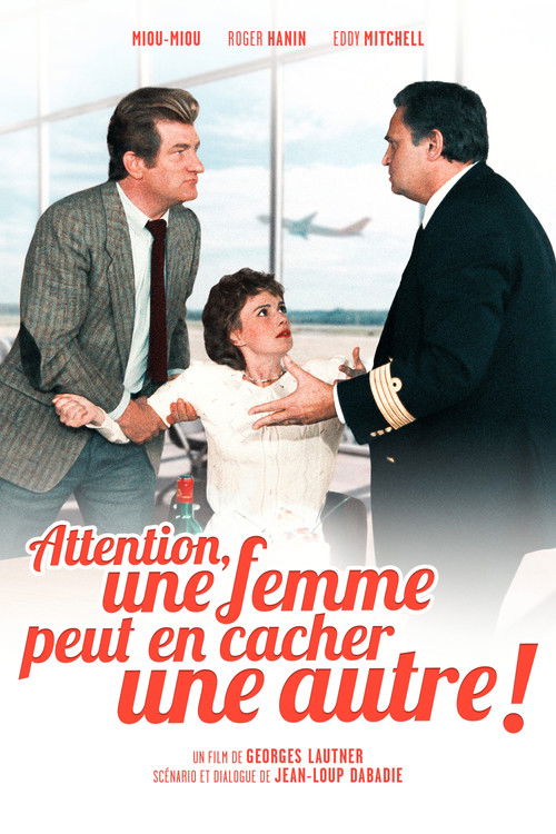 Attention ! Une femme peut en cacher une autre poster