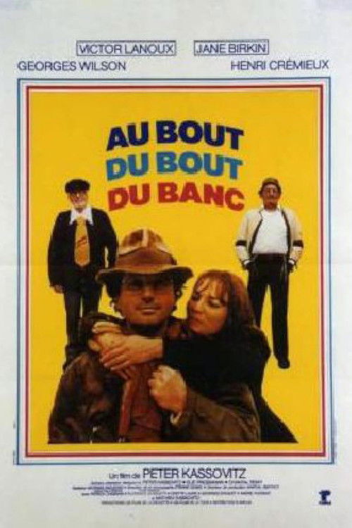 Au bout du bout du banc poster