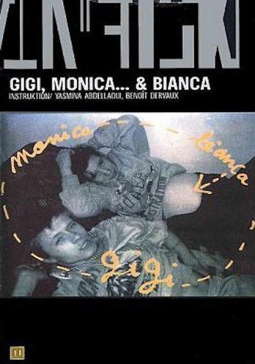 Gigi, Monica... and Bianca poster