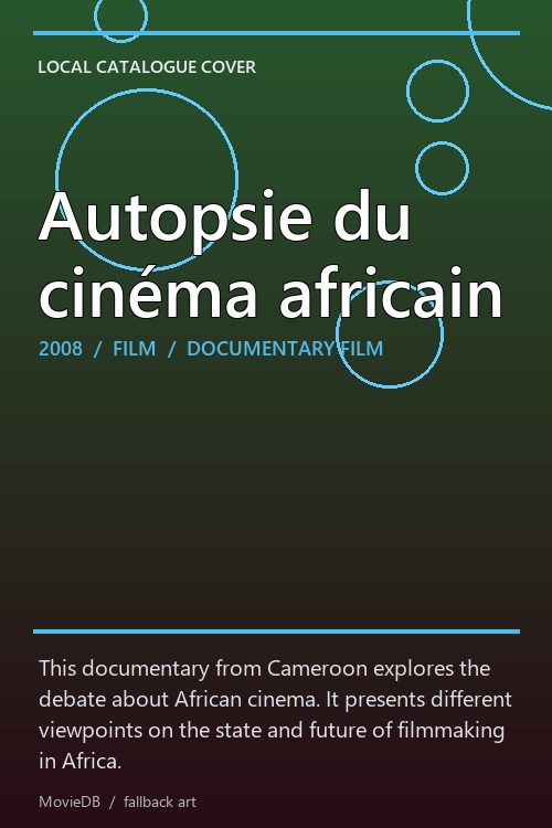 Autopsie du cinéma africain poster