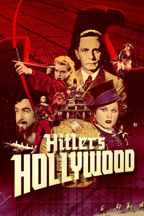 Hitler's Hollywood: German Cinema in the Age of Propaganda (1933-1945) poster