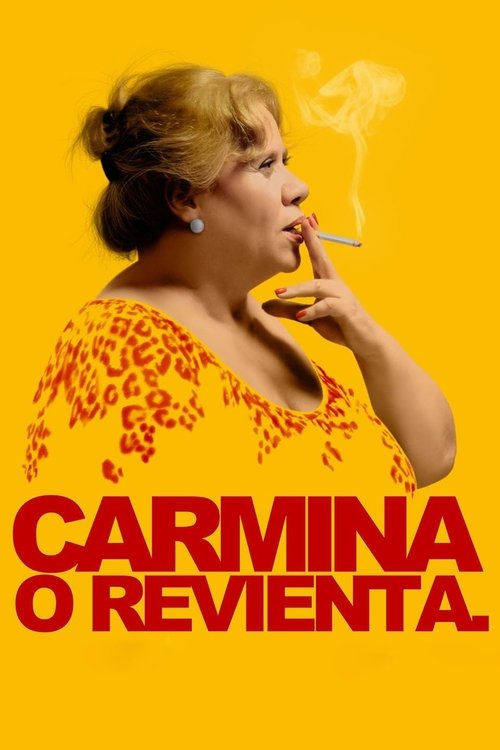 Carmina or blow up poster
