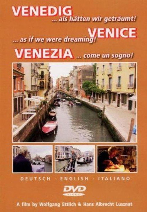 Venedig - als hätten wir geträumt... poster