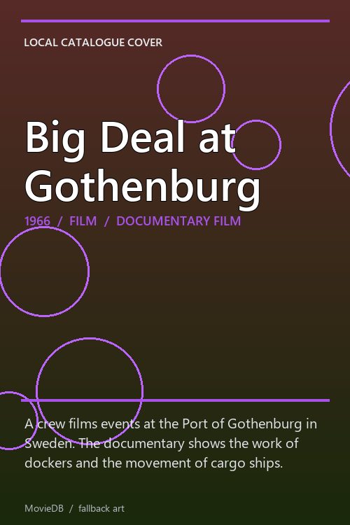 Big Deal at Gothenburg poster