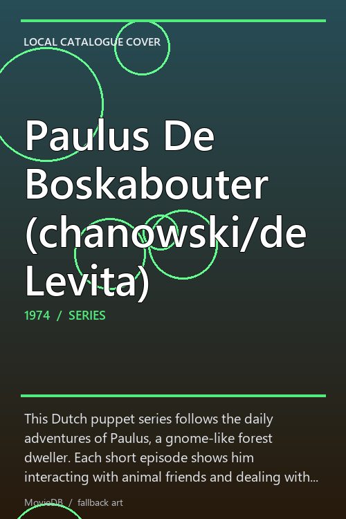 Paulus De Boskabouter (chanowski/de Levita) poster