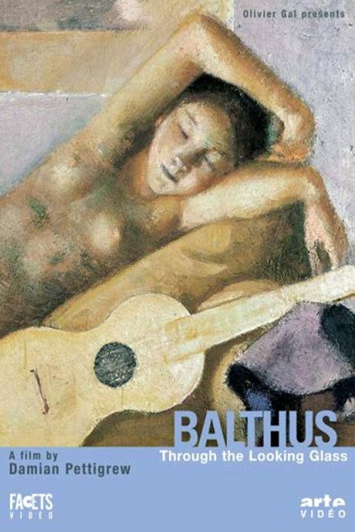 Balthus Through the Looking Glass poster