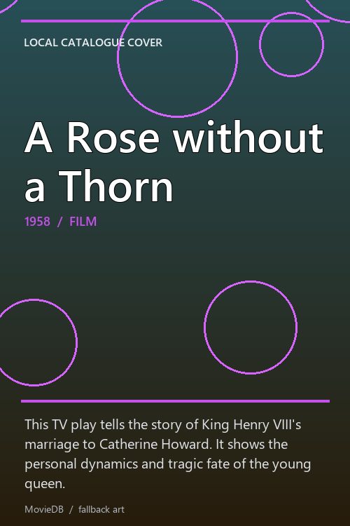 A Rose without a Thorn poster