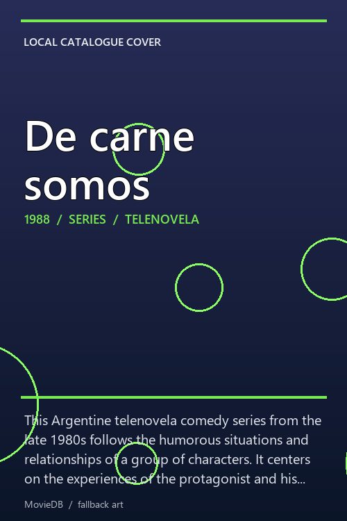 De carne somos poster