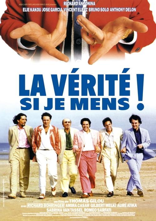 La Vérité si je mens ! poster