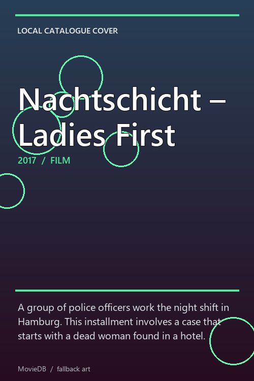 Nachtschicht – Ladies First poster