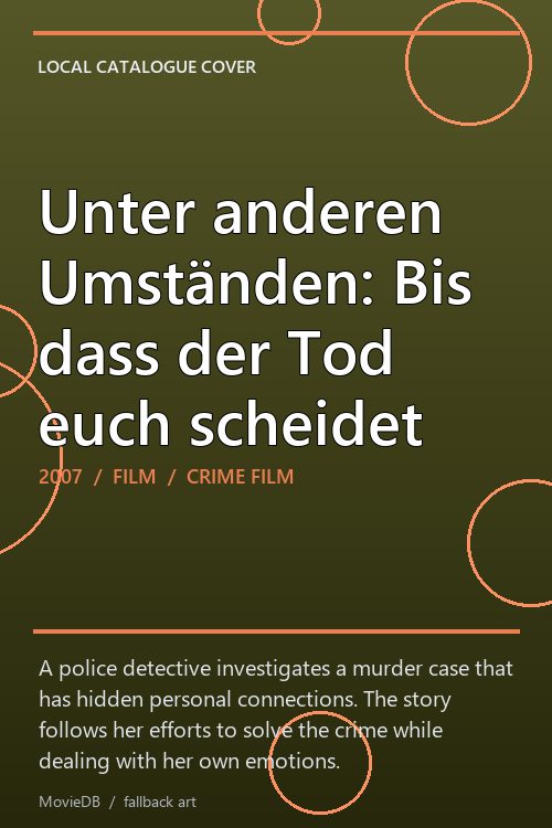 Unter anderen Umständen: Bis dass der Tod euch scheidet poster