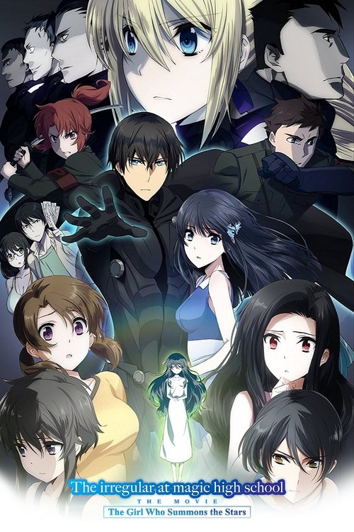 The Irregular at Magic High School: The Movie – The Girl Who Summons the Stars poster