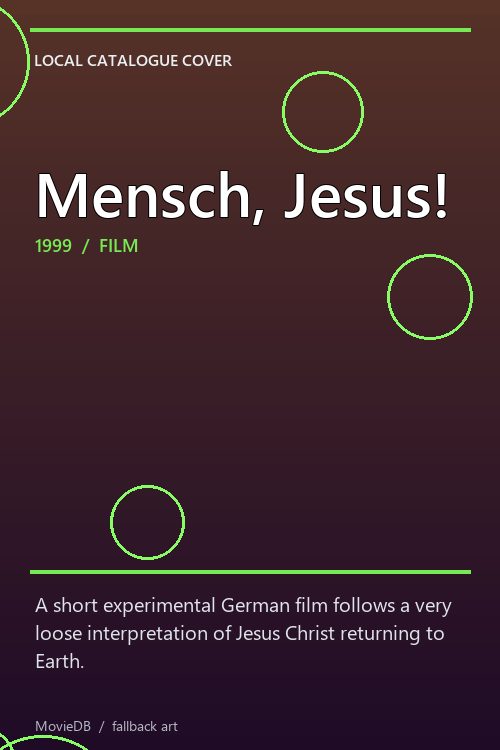 Mensch, Jesus! poster