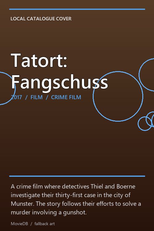 Tatort: Fangschuss poster