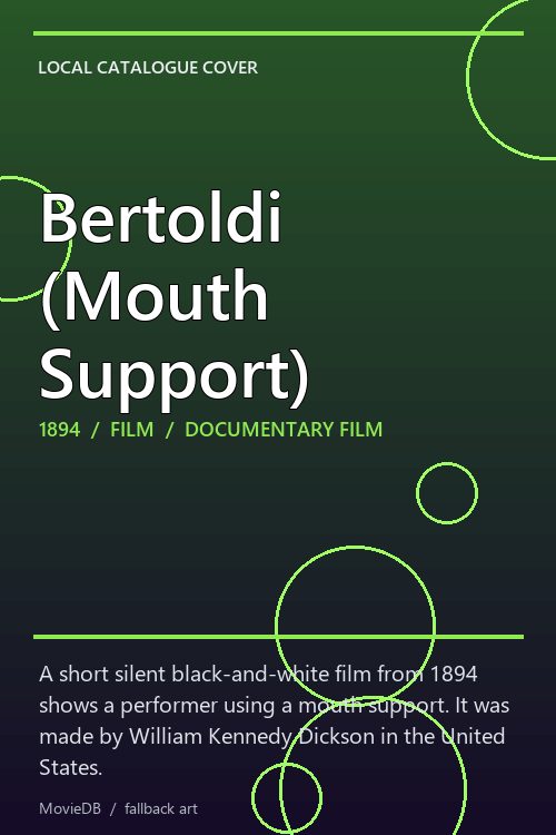 Bertoldi (Mouth Support) poster