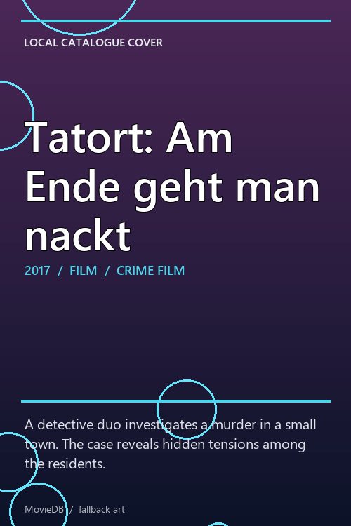 Tatort: Am Ende geht man nackt poster