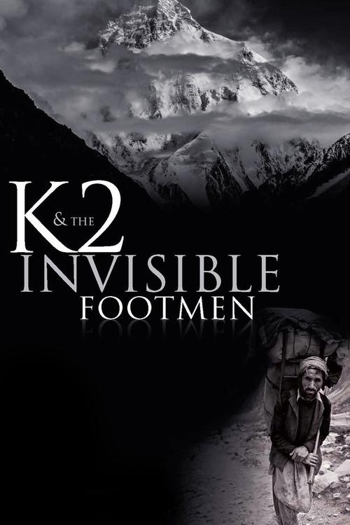 K2 and the Invisible Footmen poster