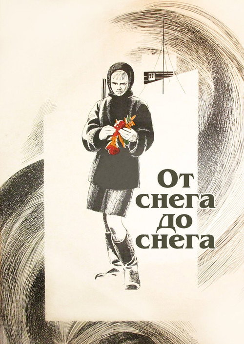 From Snow to Snow poster