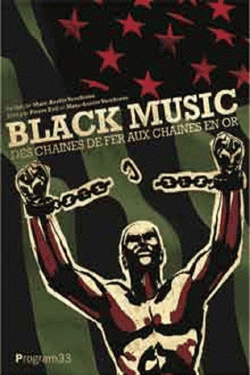 Black music, des chaînes de fer aux chaînes d'or poster