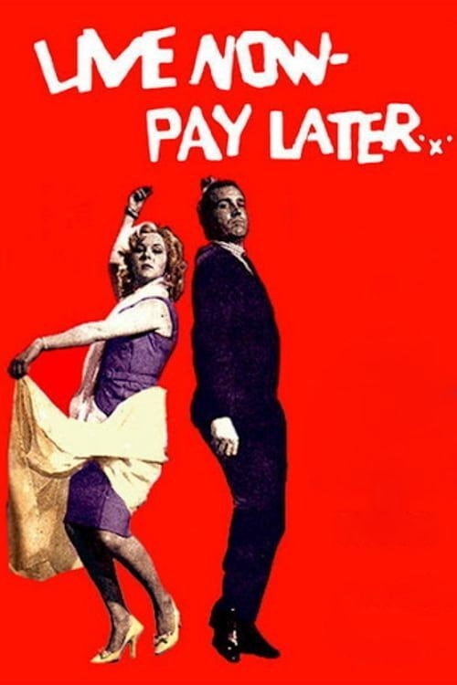 Live Now, Pay Later poster