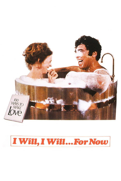 I Will, I Will... for Now poster