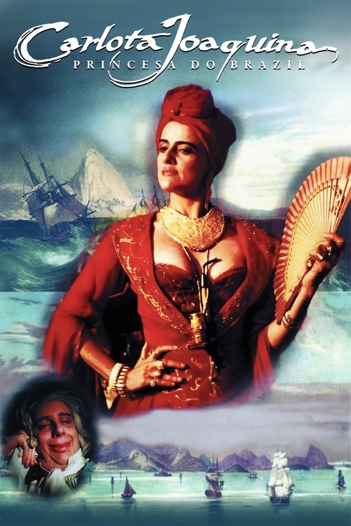 Carlota Joaquina – Princesa do Brasil poster