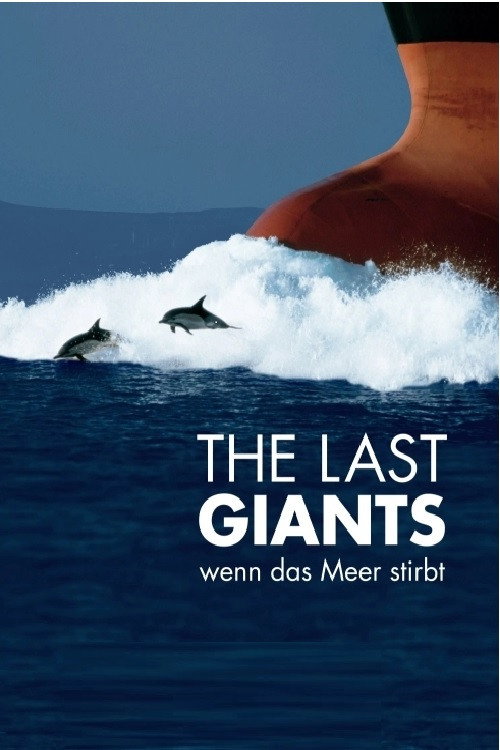 The Last Giants – Oceans in Danger poster