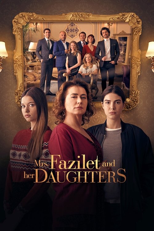 Fazilet Hanım ve Kızları poster