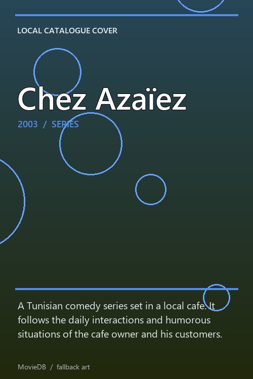 Chez Azaïez poster