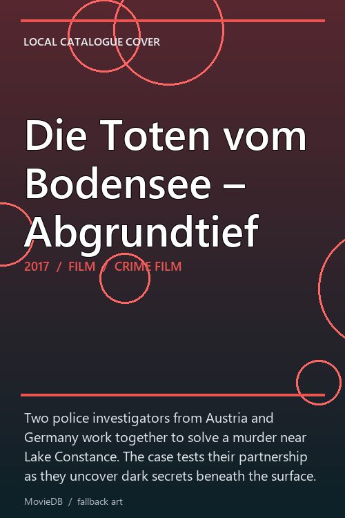 Die Toten vom Bodensee – Abgrundtief poster