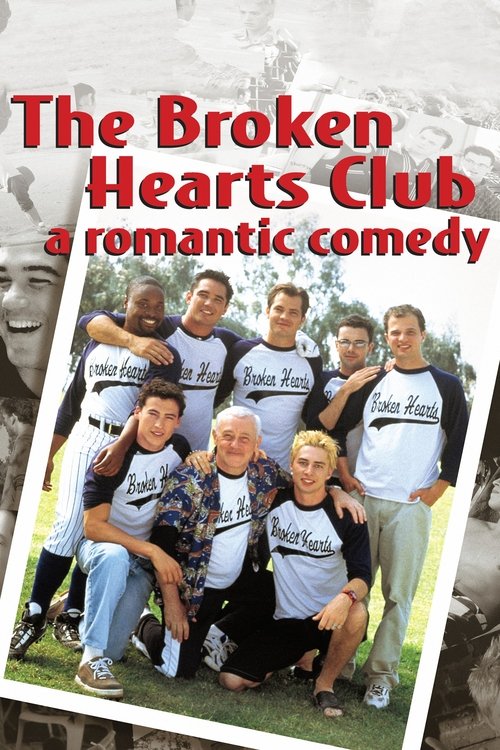 The Broken Hearts Club poster