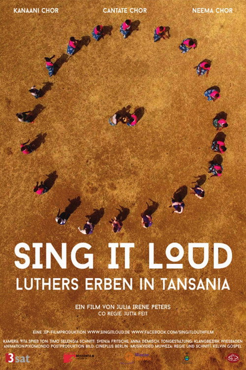 Sing It Loud – Luthers Erben in Tansania poster