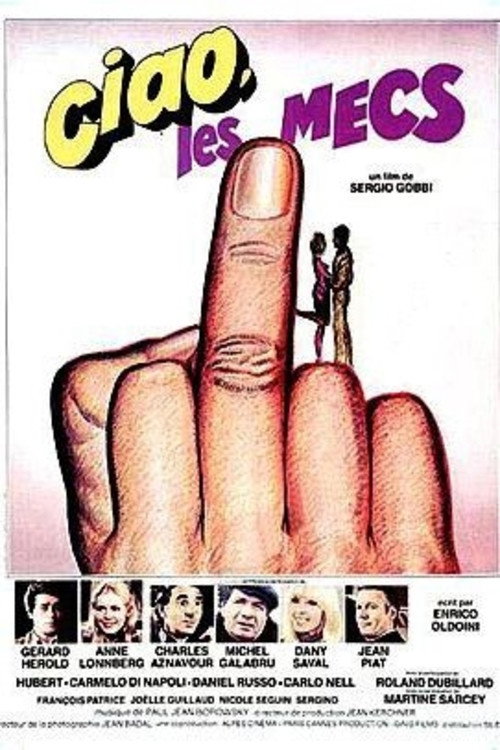 Ciao, les mecs poster