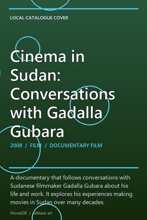 Cinema in Sudan: Conversations with Gadalla Gubara poster