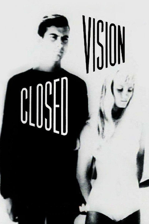 Closed vision poster