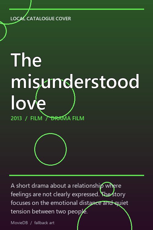 The misunderstood love poster