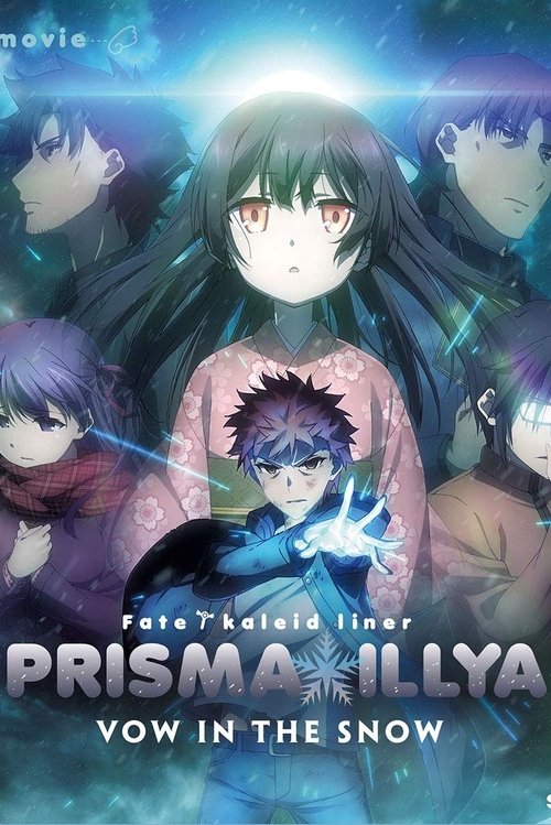 Fate/kaleid liner Prisma Illya: Oath Under Snow poster